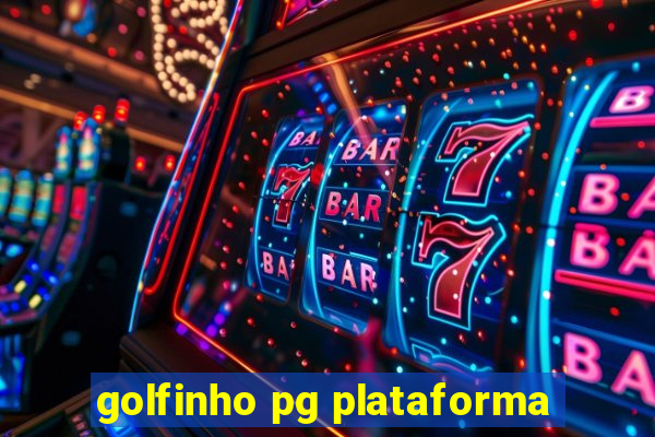 golfinho pg plataforma